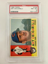 Load image into Gallery viewer, 1960 Topps Art Ceccarelli #156 PSA NM-MT 8
