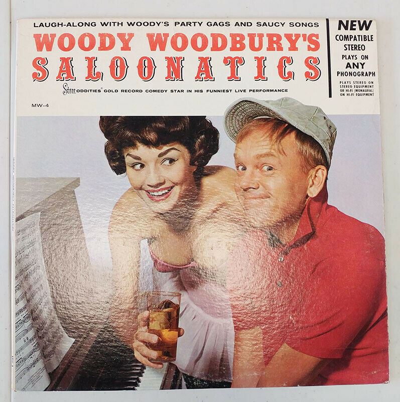Woody Woodbury’s Saloonatics LP – Signed by Woodbury (Jan. 4 /84)