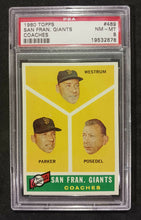 Load image into Gallery viewer, 1960 Topps San Fran. Giants Coaches #469 PSA NM - MT 8, 19532878
