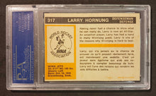 Load image into Gallery viewer, 1972 O-Pee-Chee Larry Hornung #317 PSA NM 7, 04774556
