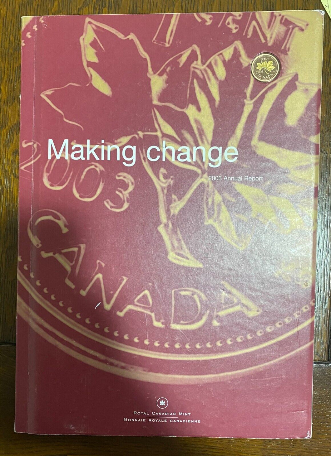 2003 RCM Annual Report with Gold Plated Penny