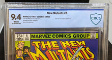 Load image into Gallery viewer, New Mutants #6 – Graded 9.4 by CBCS (not CGC) – Canadian Edition
