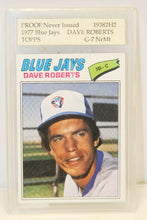 Load image into Gallery viewer, 1977 Unique Topps Archive Sale Short Prints Dave Roberts - Blue Jays
