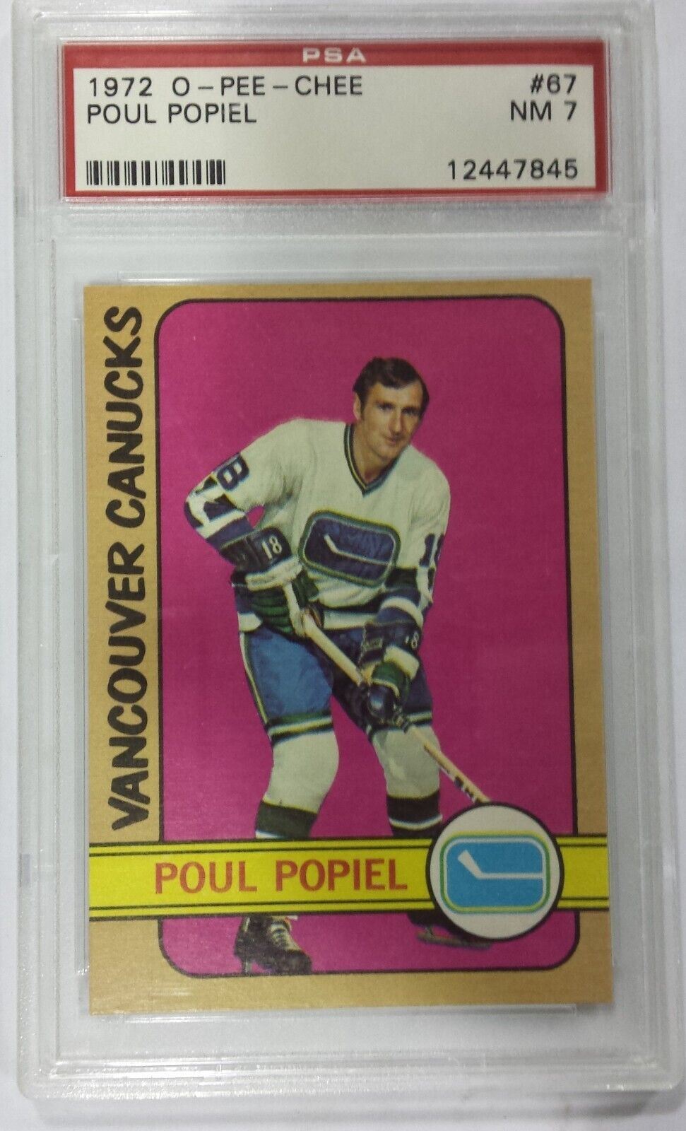 1972 O-Pee-Chee Poul Popiel #67 PSA NM 7, 12447845