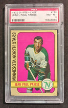 Load image into Gallery viewer, 1972 O-Pee-Chee Jean - Paul Parise #199 PSA NM-MT 8

