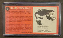Load image into Gallery viewer, 1964 Topps Gilles Tremblay #2 Tall Boy EX NR Mint
