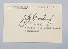 Load image into Gallery viewer, 1948 Military Autograph Admiral J.F. Farley Signed
