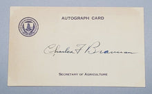 Load image into Gallery viewer, Autograph Secretary of the Agriculture Charles F. Brannan Signed
