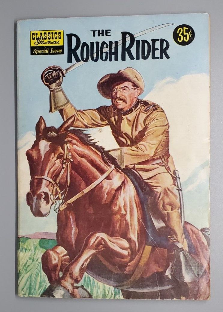1957 Classics Illustrated The Rough Rider F 6.0
