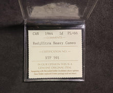 Load image into Gallery viewer, 1964 Canada 1 cent P L-66 Red; Ultra Heavy Cameo Cert # XTP 591 ICCS
