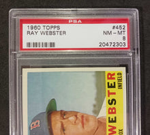 Load image into Gallery viewer, 1960 Topps Ray Webster #452 PSA NM - MT 8
