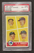 Load image into Gallery viewer, 1960 Topps New York Yankees Coaches #465 PSA NM-MT 8

