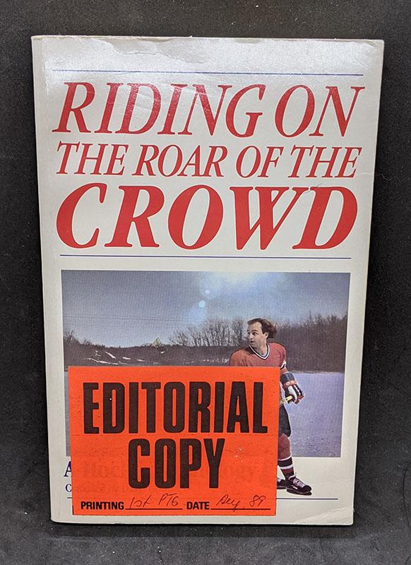Publication - Riding On The Roar Of The Crowd, by D. Gowdey