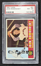 Load image into Gallery viewer, 1960 Topps John Romonosky #87 PSA NM-MT 8 (Well Centered), 14316006
