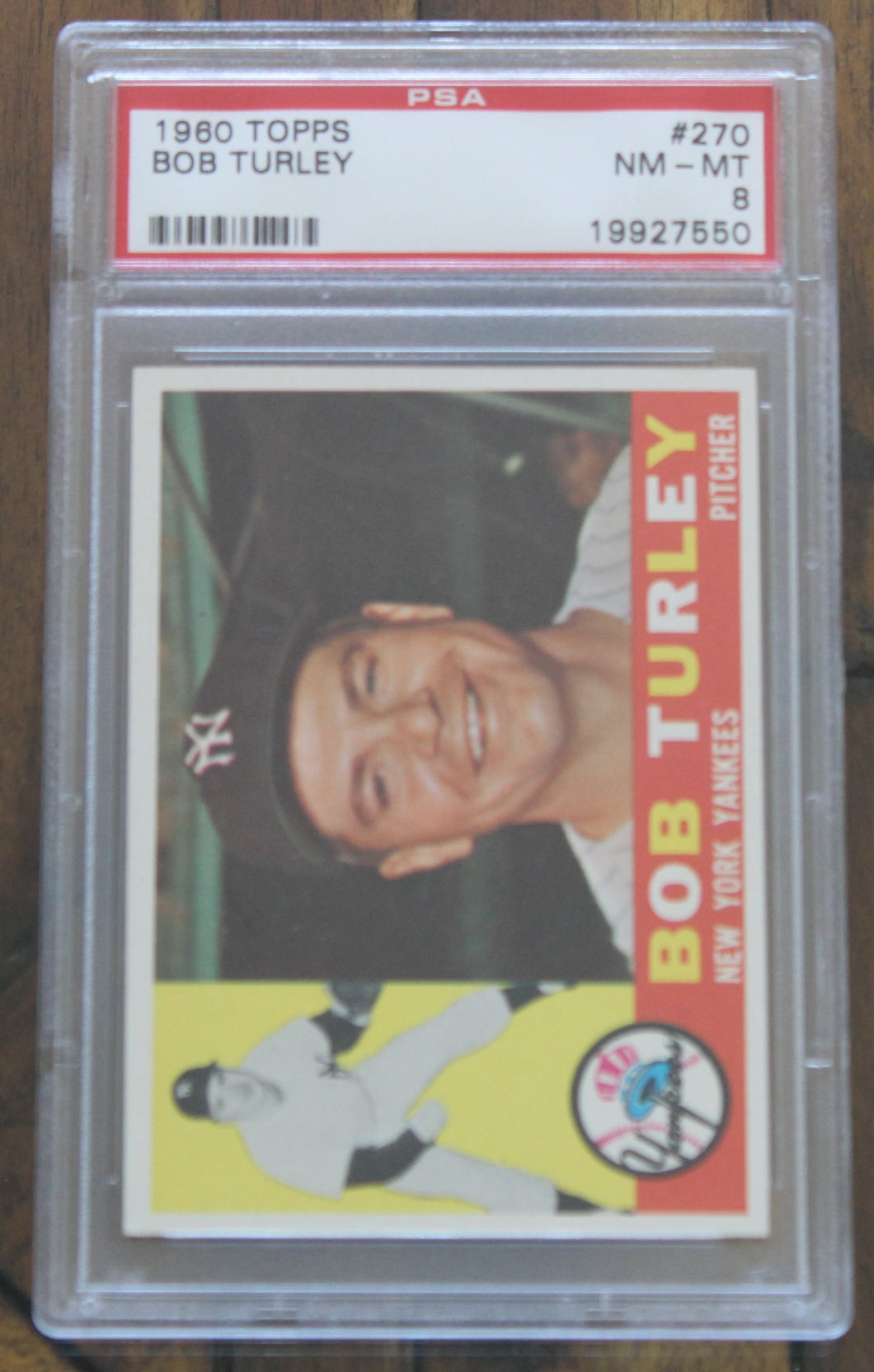 1960 Topps Bob Turley #270 PSA NM-MT 8