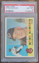 Load image into Gallery viewer, 1960 Topps Wynn Hawkins #536 PSA NM-MT 8
