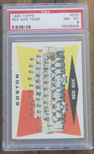 Load image into Gallery viewer, 1960 Topps Red Sox Team #537 PSA NM-MT 8
