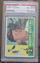 Load image into Gallery viewer, 1960 Topps Marty Kutyna #516 PSA NM-MT 8
