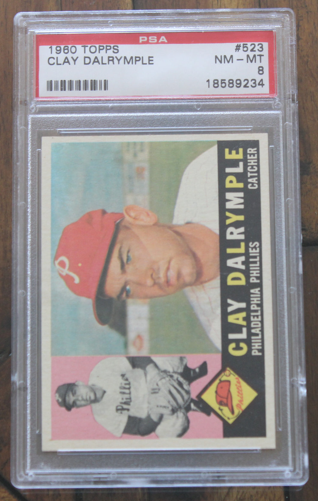 1960 Topps Clay Dalrymple #523 PSA NM-MT 8
