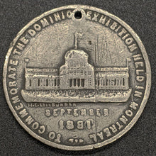Load image into Gallery viewer, 1881 Dominion Exhibition Medallion - Montreal
