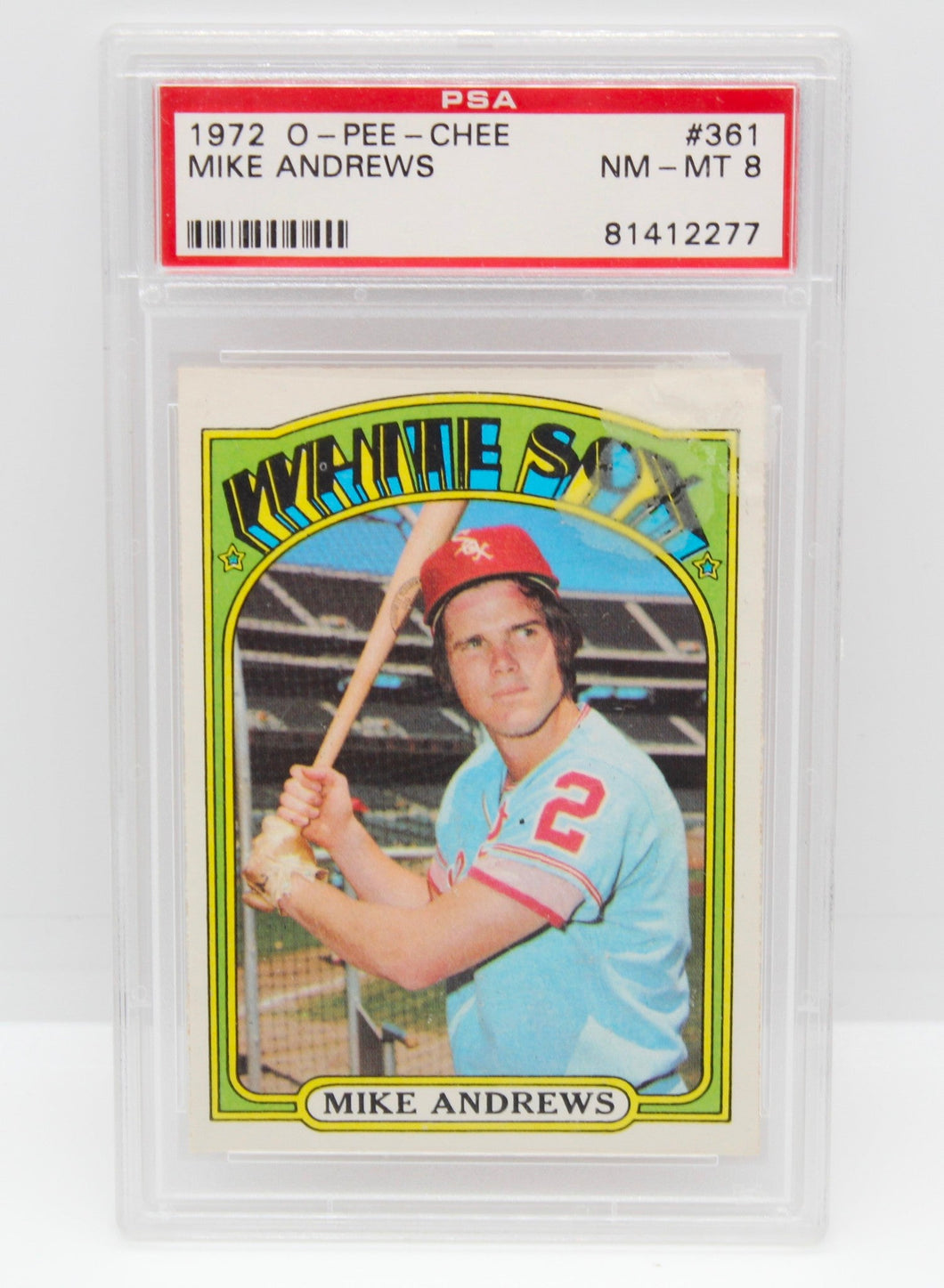 1972 O-Pee-Chee Mike Andrews #361 PSA Graded NM-MT 8 Baseball Card
