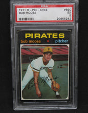 Load image into Gallery viewer, 1971 O-Pee-Chee Bob Moose #690 PSA Graded EX 5 Baseball Card
