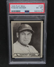 Load image into Gallery viewer, 1940 Play Ball Pancho Snyder #159 PSA Graded EX-MT 6 Card
