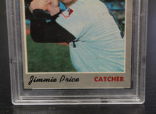 Load image into Gallery viewer, 1970 OPC Jimmie Price #129 PSA Graded EX-MT 6 Baseball Card
