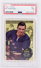 Load image into Gallery viewer, 1961 Topps PSA Graded Hockey Card - Irv Spencer #47 NM 7
